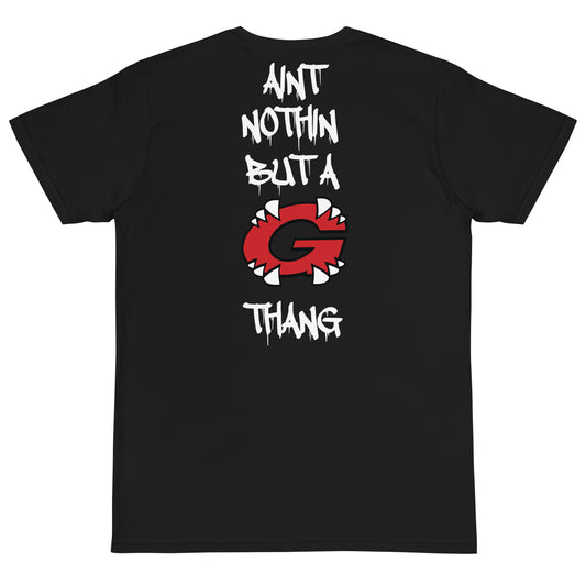 AINT NOTHIN BUT A G THANG TEE
